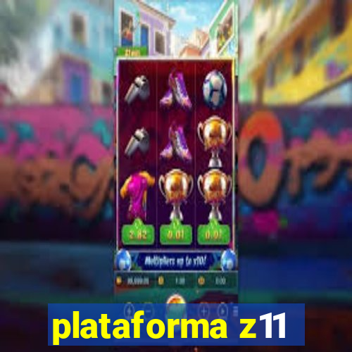 plataforma z11